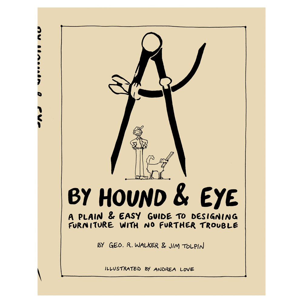 Book - "By Hound & Eye" By Geo. R Walker & Jim Tolpin